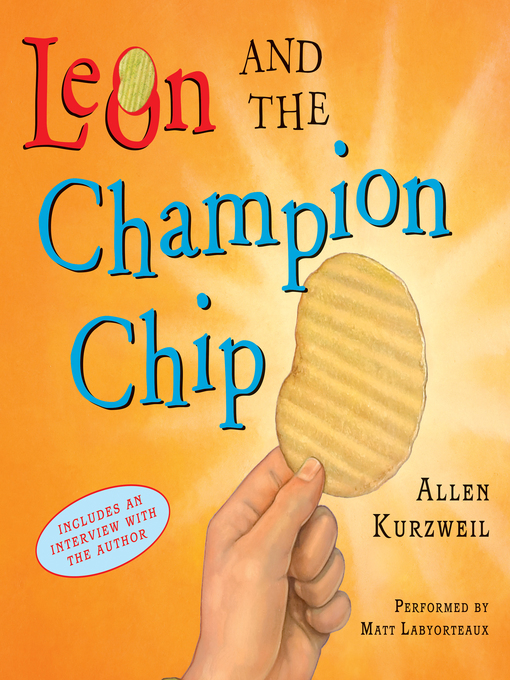 Title details for Leon and the Champion Chip by Allen Kurzweil - Available